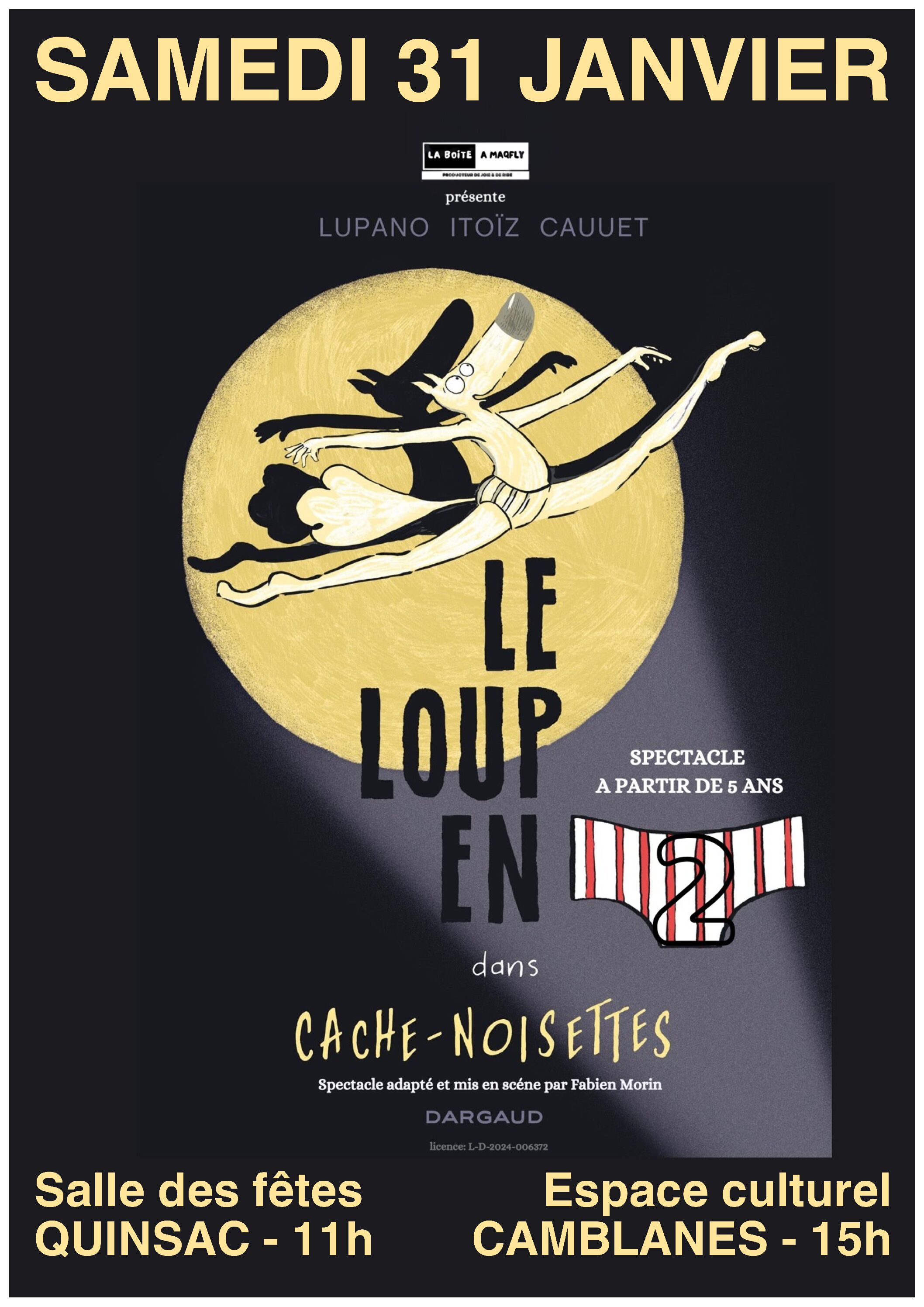 LE LOUP EN SLIP 2 – CACHE NOISETTES