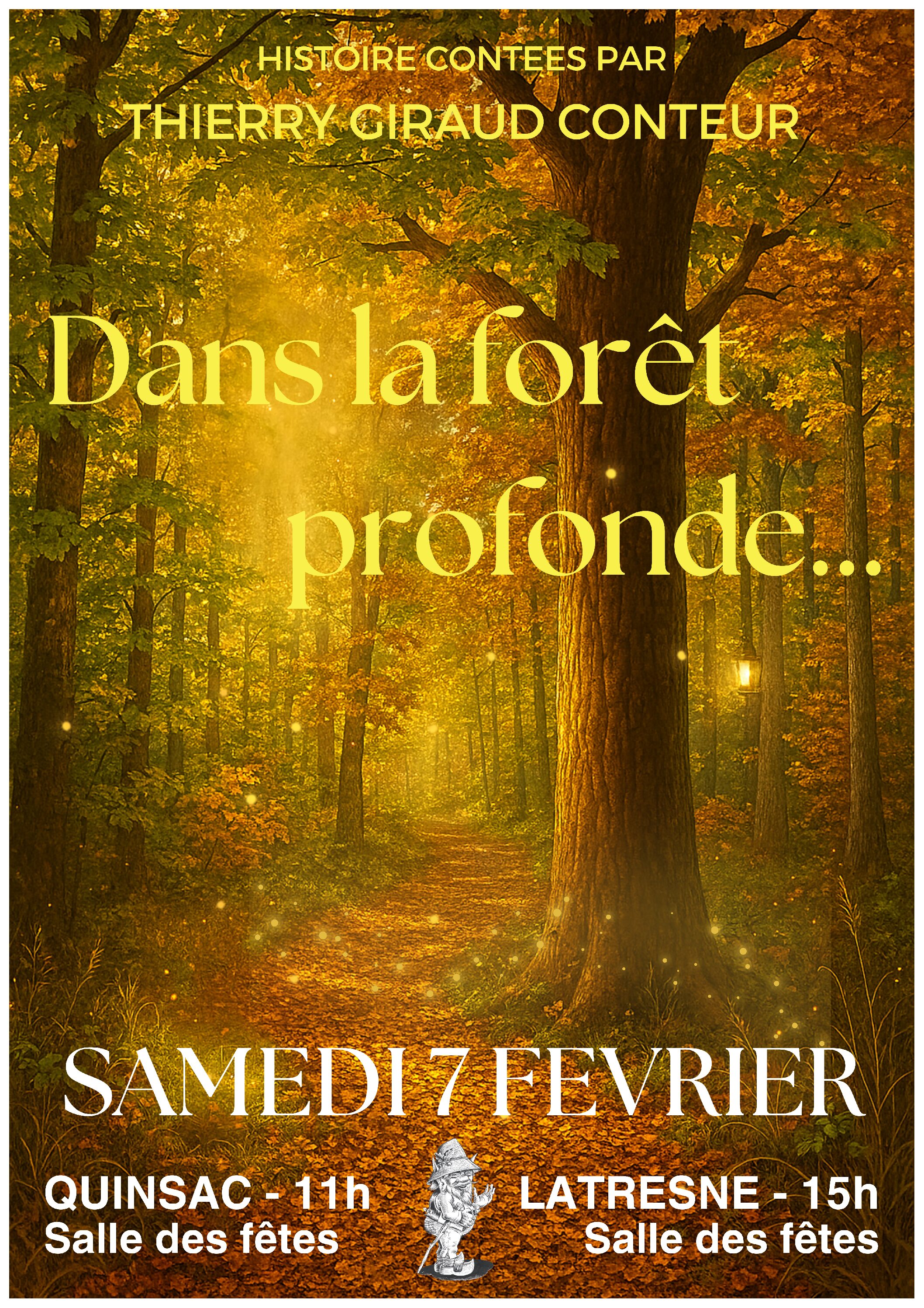 DANS LA FORET PROFONDE